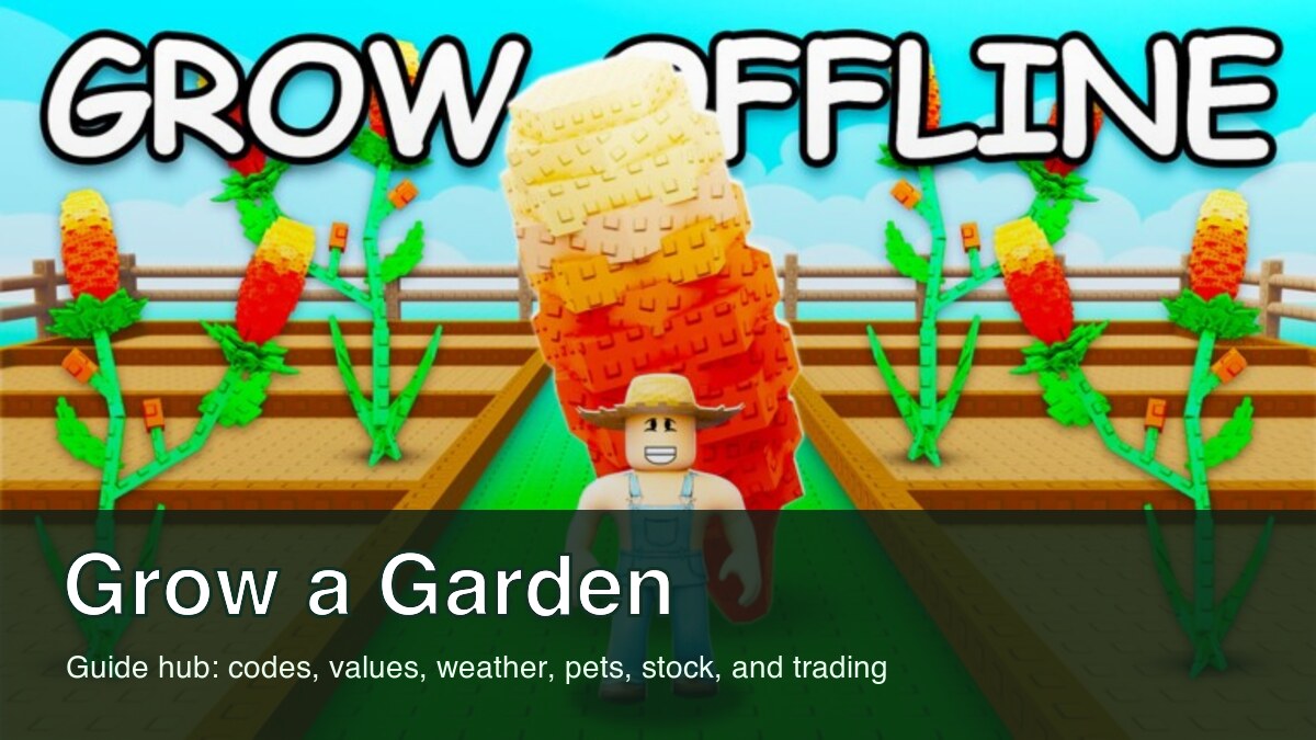Grow a Garden tools hub with codes, stock, values, WFL, pets, and mutations